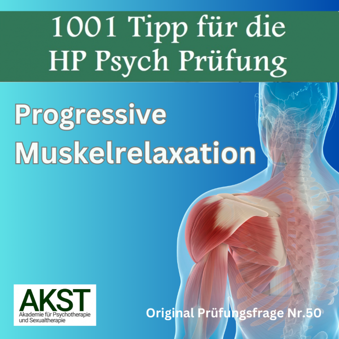 Progressive Muskelrelaxation Schriftliche Prüfung Heilpraktiker für Psychotherapie- Prüfungsfragen mit Lösungen